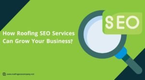 how roofing seo services can grow your business